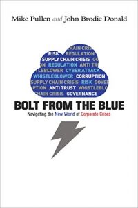 Download Bolt from the Blue: Navigating the New World of Corporate Crises pdf, epub, ebook