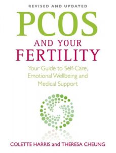 Download PCOS And Your Fertility: Your Guide To Self Care, Emotional Wellbeing And Medical Support pdf, epub, ebook