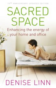Download Sacred Space: Enhancing the Energy of Your Home and Office pdf, epub, ebook