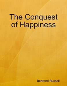 Download The Conquest of Happiness pdf, epub, ebook