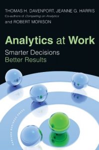 Download Analytics at Work: Smarter Decisions, Better Results pdf, epub, ebook