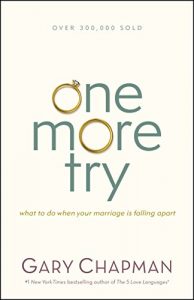 Download One More Try: What to Do When Your Marriage Is Falling Apart pdf, epub, ebook