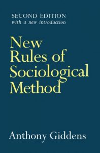 Download New Rules of Sociological Method: A Positive Critique of Interpretative Sociologies pdf, epub, ebook