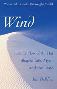 Download Wind: How the Flow of Air Has Shaped Life, Myth, and the Land pdf, epub, ebook