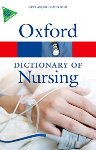 Download A Dictionary of Nursing (Oxford Quick Reference) pdf, epub, ebook