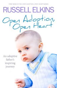 Download Open Adoption, Open Heart (part 1): An Adoptive Father’s Inspiring True Story (Open Adoption, Open Heart Series) pdf, epub, ebook