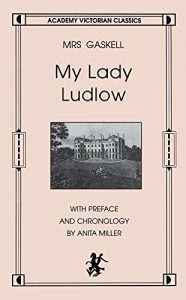 Download My Lady Ludlow (Academy Victorian Classic) pdf, epub, ebook