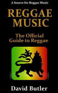 Download Reggae Music: The Official Guide to Reggae pdf, epub, ebook