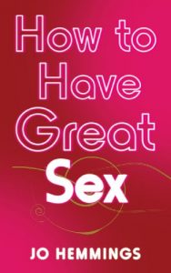 Download How to Have Great Sex pdf, epub, ebook