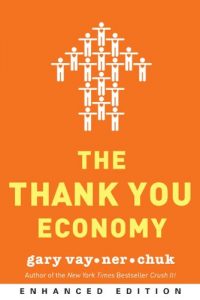 Download The Thank You Economy (Enhanced Edition) pdf, epub, ebook