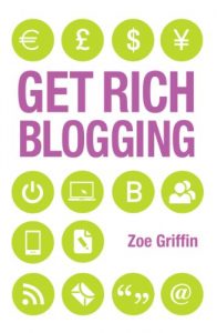Download Get Rich Blogging pdf, epub, ebook