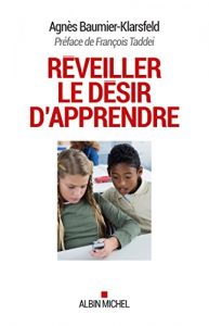 Download Réveiller le désir d’apprendre (ESSAIS DOC.) (French Edition) pdf, epub, ebook