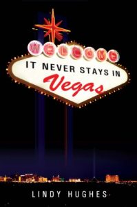 Download It Never Stays In Vegas pdf, epub, ebook