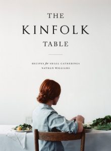 Download The Kinfolk Table: Recipes for Small Gatherings pdf, epub, ebook