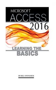 Download Microsoft Access 2016: Learning the Basics pdf, epub, ebook