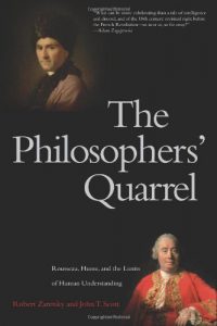 Download The Philosophers’ Quarrel: Rousseau, Hume, and the Limits of Human Understanding pdf, epub, ebook