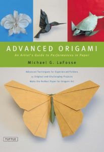 Download Advanced Origami: An Artist’s Guide to Performances in Paper pdf, epub, ebook