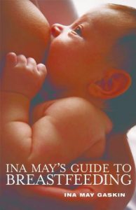 Download Ina May’s Guide to Breastfeeding pdf, epub, ebook