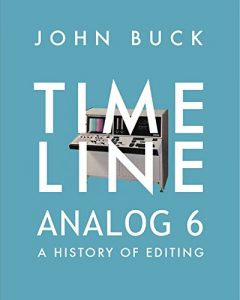 Download Timeline Analog 6: A History of Editing (1996-2000) pdf, epub, ebook