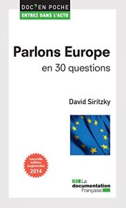 Download Parlons Europe en 30 questions (Doc en poche – Entrez dans l’actu) (French Edition) pdf, epub, ebook