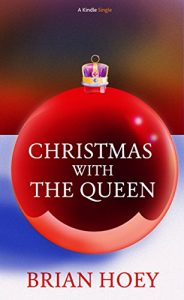 Download Christmas with the Queen (Kindle Single) pdf, epub, ebook