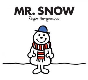 Download Mr. Snow (Mr. Men and Little Miss Book 7) pdf, epub, ebook