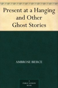 Download Present at a Hanging and Other Ghost Stories pdf, epub, ebook