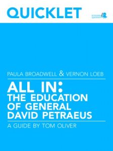 Download Quicklet on Paula Broadwell and Vernon Loeb’s All In: The Education of General David Petraeus pdf, epub, ebook