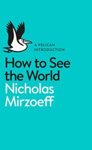 Download How to See the World pdf, epub, ebook