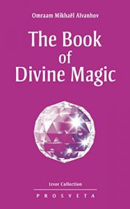 Download The Book of Divine Magic (Izvor Collection No.226.) pdf, epub, ebook