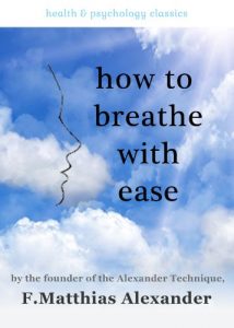 Download How to Breathe with Ease pdf, epub, ebook