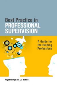 Download Best Practice in Professional Supervision: A Guide for the Helping Professions pdf, epub, ebook