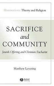 Download Sacrifice and Community: Jewish Offering and Christian Eucharist (Illuminations: Theory & Religion) pdf, epub, ebook