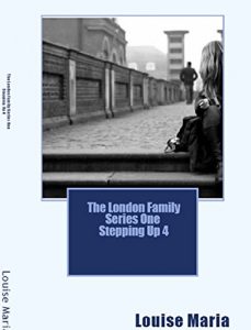 Download The London Family Series One Stepping up 4 pdf, epub, ebook