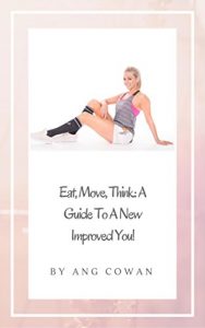 Download Eat, Move, Think: A Guide to a New Improved You pdf, epub, ebook