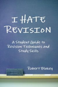 Download I Hate Revision: Study Skills and Revision Techniques for GCSE, A-level and Undergraduate Exams pdf, epub, ebook