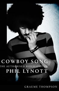 Download Cowboy Song: The Authorised Biography of Philip Lynott pdf, epub, ebook