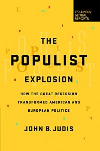 Download The Populist Explosion: How the Great Recession Transformed American and European Politics pdf, epub, ebook