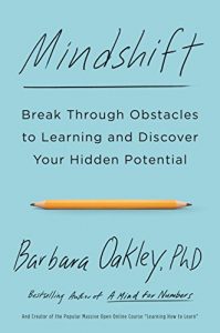 Download Mindshift: Break Through Obstacles to Learning and Discover Your Hidden Potential pdf, epub, ebook