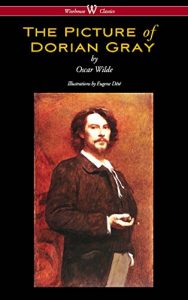Download The Picture of Dorian Gray (Wisehouse Classics – with original illustrations by Eugene Dété) pdf, epub, ebook