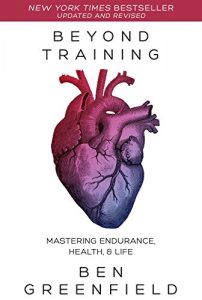 Download Beyond Training: Mastering Endurance, Health & Life pdf, epub, ebook