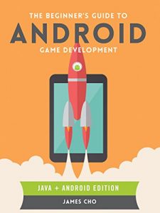 Download The Beginner’s Guide to Android Game Development pdf, epub, ebook