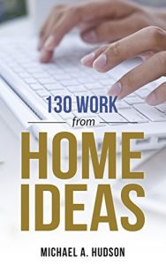 Download 130 Work From Home Ideas pdf, epub, ebook