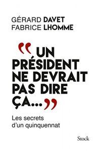 Download “Un président ne devrait pas dire ça…” (Hors collection littérature française) (French Edition) pdf, epub, ebook