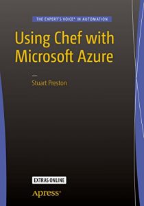 Download Using Chef with Microsoft Azure pdf, epub, ebook