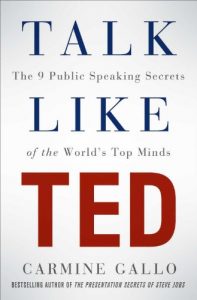 Download Talk Like TED: The 9 Public Speaking Secrets of the World’s Top Minds pdf, epub, ebook