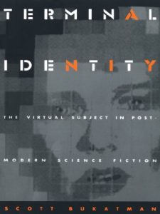 Download Terminal Identity: The Virtual Subject in Postmodern Science Fiction pdf, epub, ebook