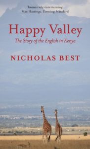 Download Happy Valley: The Story of the English in Kenya pdf, epub, ebook