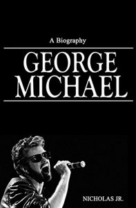 Download George Michael: A Biography pdf, epub, ebook