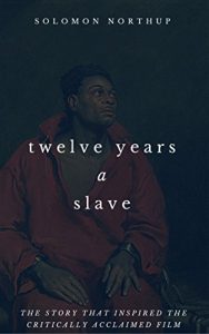 Download Twelve Years A Slave pdf, epub, ebook